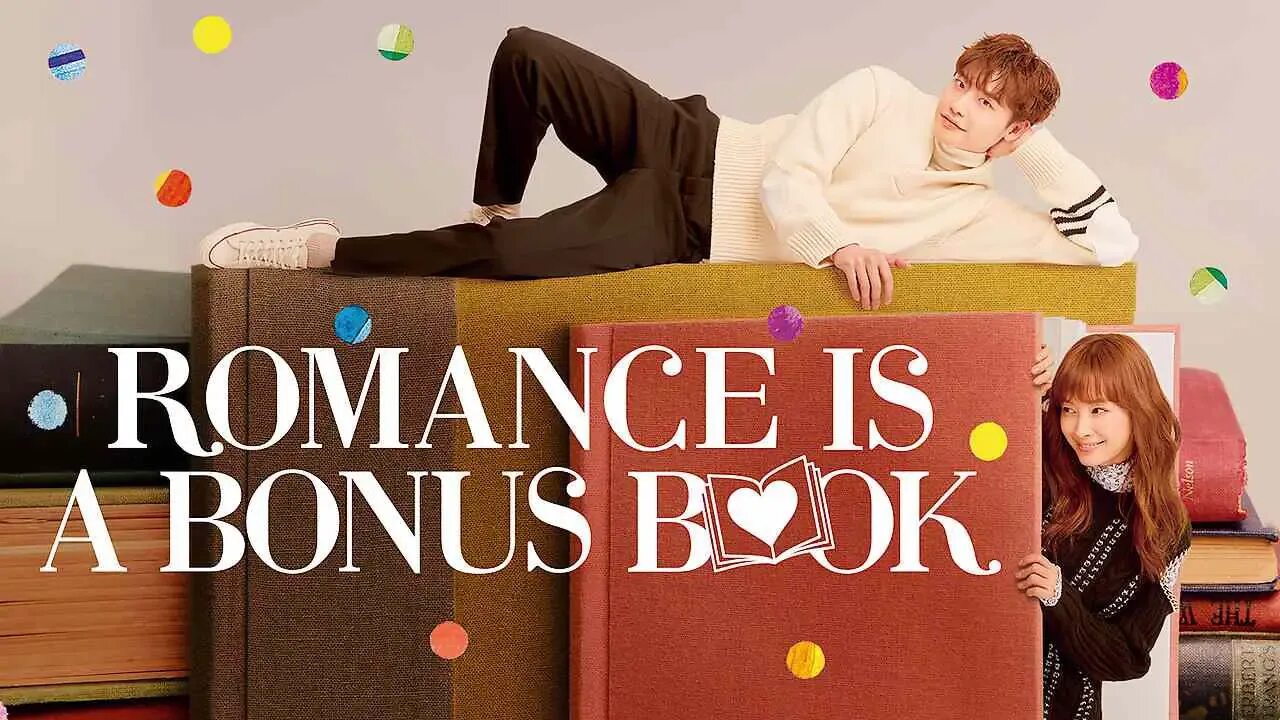 Romance is a Bonus book дорама. Romance is a Bonus book (2019). Netflix книга. Romance is Bonus book друг. Watch romance