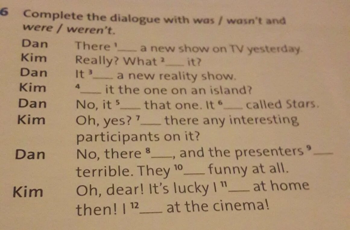 Fill in sentences with was wasn t. Английский язык was were wasn't weren't. Английский язык was were wasn't weren't упражнения. Was were wasn't weren't упражнения 3 класс. Английский язык 5 класс was were wasn't weren't.