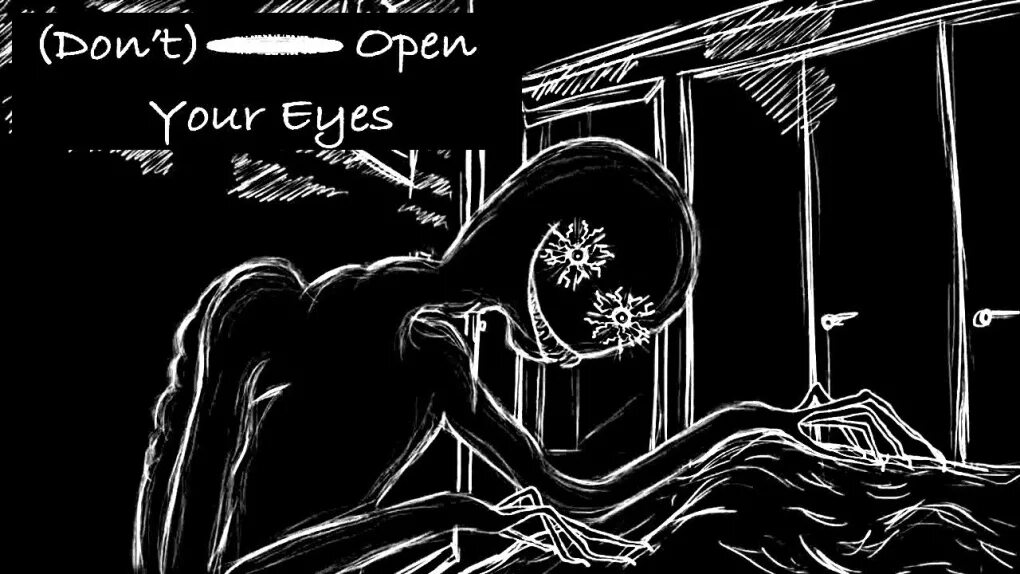 You don t have to open. Open your eyes игра. не открывай глаза игра. don&#039;t open your eyes концовки.