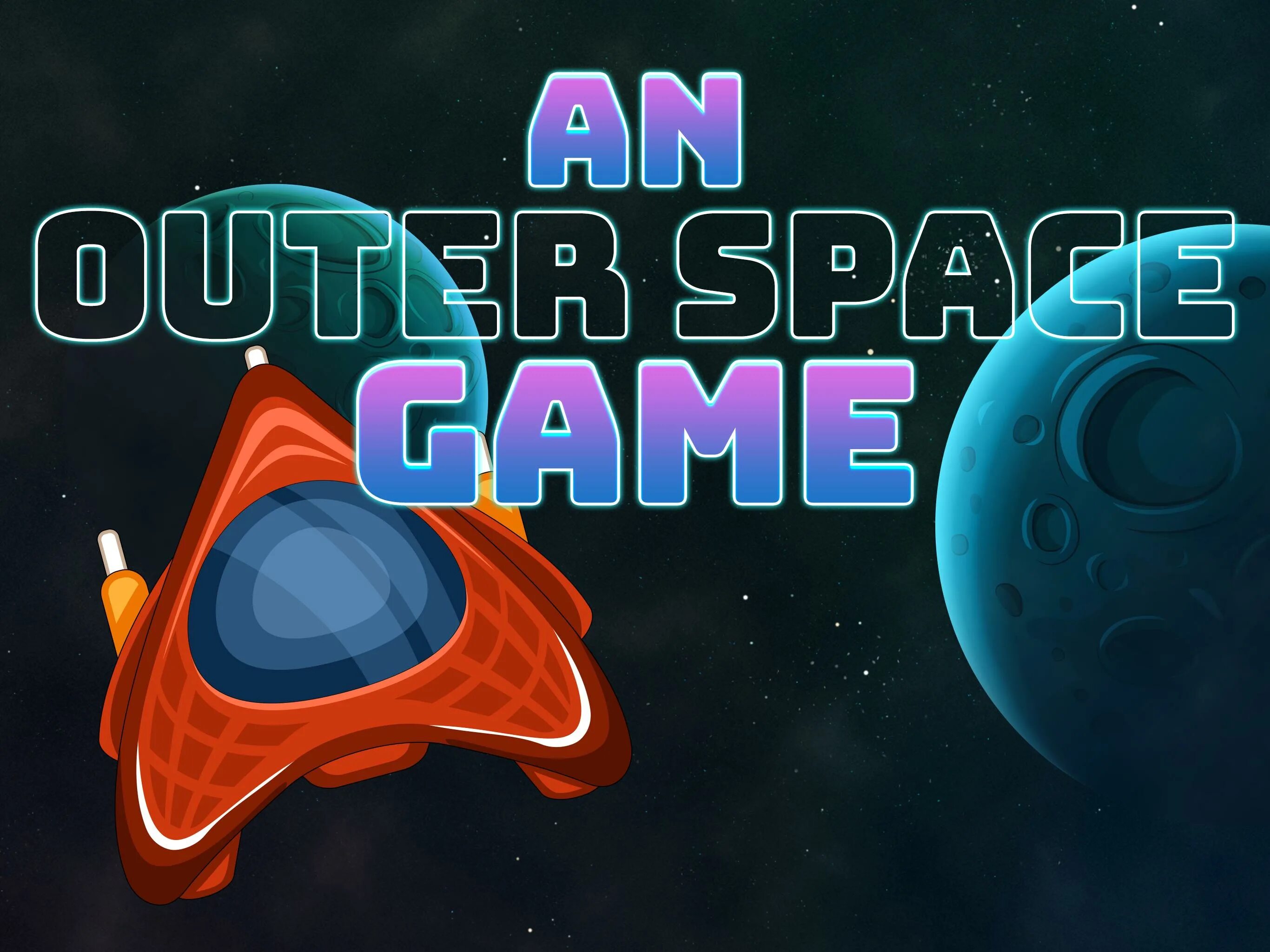 Outer space game. Outer Space игра. Интерактивная игра космос. Игры про космос 4 класс. Игры юбисофт про космос.