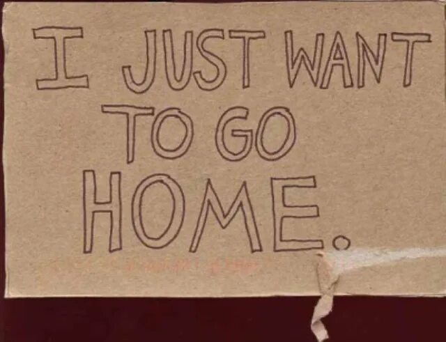 I want to go Home. I want go Home. Go to Home. Песня i want to go Home.