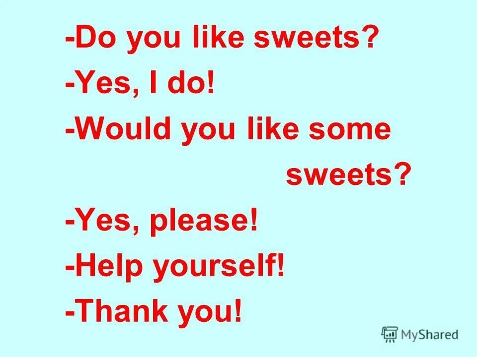 I like sweets перевод. I like sweets. I love you. I like sweets перевод. Стихотворение i like.