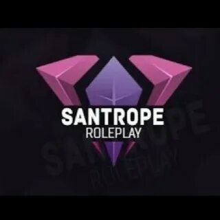 Santrope rp