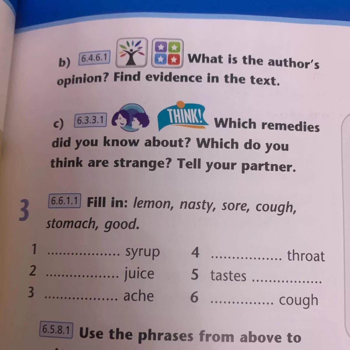 Throat 5. Find the evidence. Ache or sore complete the gaps which are. Which Remedy is good for which illness do as in the example Baking Soda is good for a sore throat 9 класс.