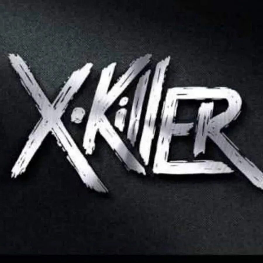 Надпись Killa. XKILLER. X Killer. X Killer исполнитель.