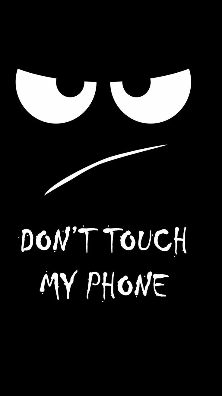 Заставка на экран блокировки с надписью. Милые обои не трогай мой телефон. Обои на телефон don't touch. Прикольные надписи на экран телефона. Не трогать телефон.