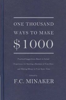 Книга "One Thousand Ways to Make $1000".First published in 1936, ...