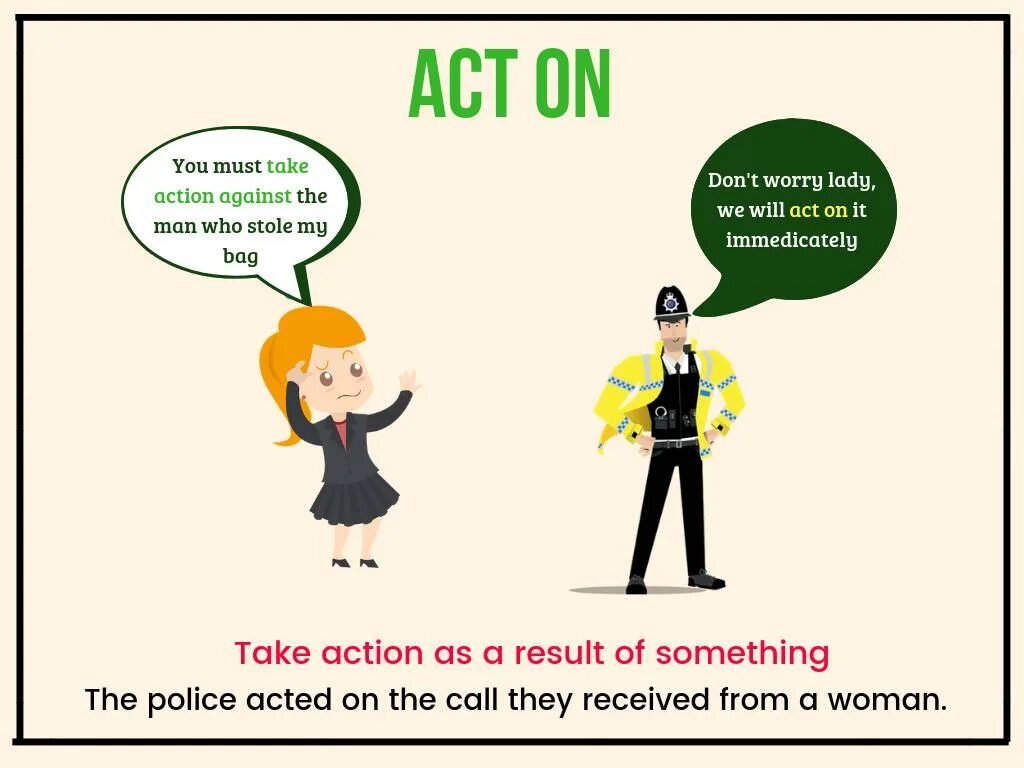 Take action 7 класс. Act Phrasal verbs. To Act. Verb to Act cartoon. Act изображать.