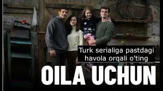 Oila uchun 3 qism uzbek tilida. Оила учун турк сериали. Оила учун турк сериали 1 кисм. Оила учун узбек тилида 1 кисм. Оила учун турк сериали 5.