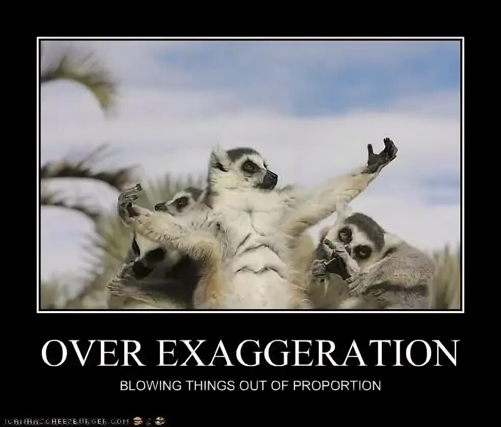 Get things out of proportion