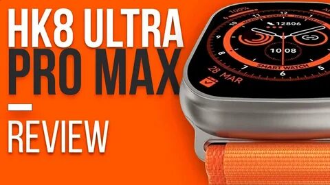 Hk 8 pro max