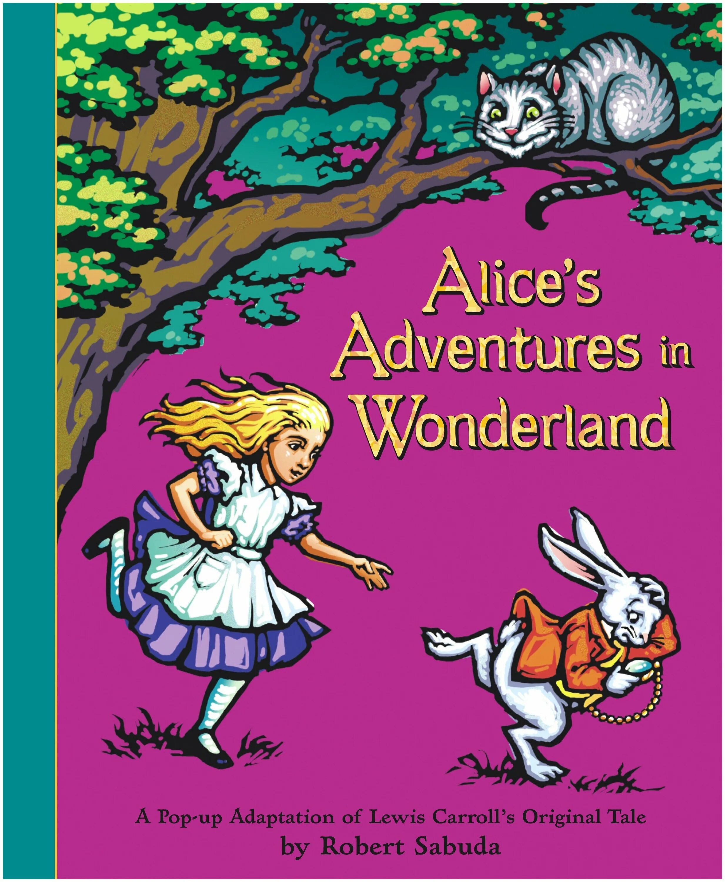 Алиса в стране чудес книга автор. Alice Wonderland Льюис Кэрролл. Алиса в стране чудес на английском языке. Alice's Adventures in Wonderland книга. Льюис Кэрролл Алиса в стране чудес на английском.