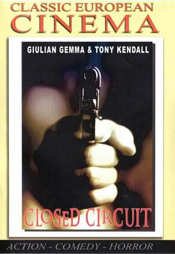 замкнутый круг / circuito chiuso / 1978 dvd cover. замкнутый круг фильм 1978. постеры фильма замкнутый круг. джулиано джемма замкнутый круг фильм 1978. замкнутый круг фильм 1978.