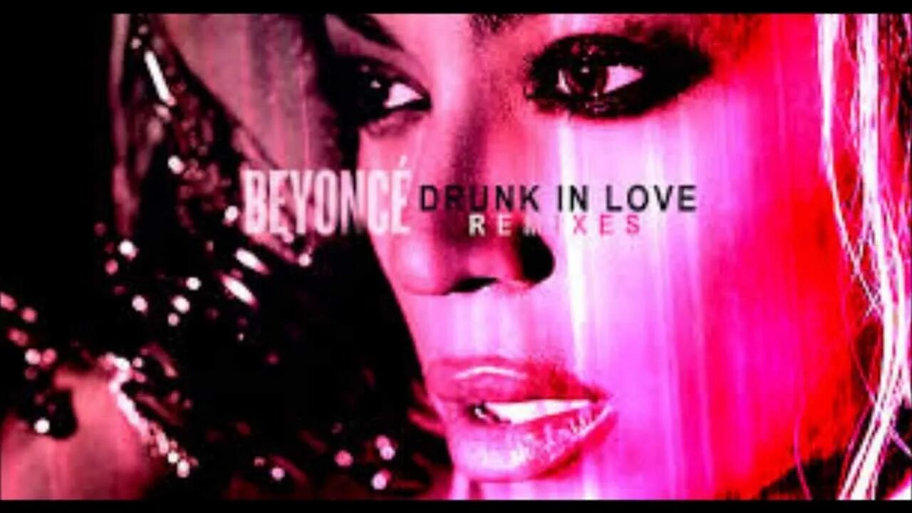 In and out of love remix. Бейонсе drunk in Love. Beyonce Crazy in Love. Crazy in Love Beyoncé feat. Jay-z. Обложки от альбомов Beyonce.