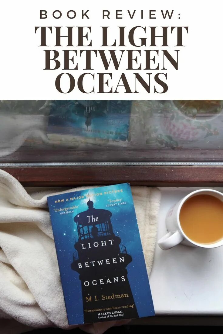The light between. The light between oceans. and end between light and. book serie similar mike stedman.