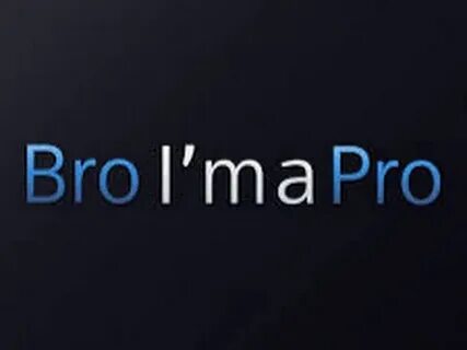 I am pro