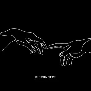 Disconnect 2