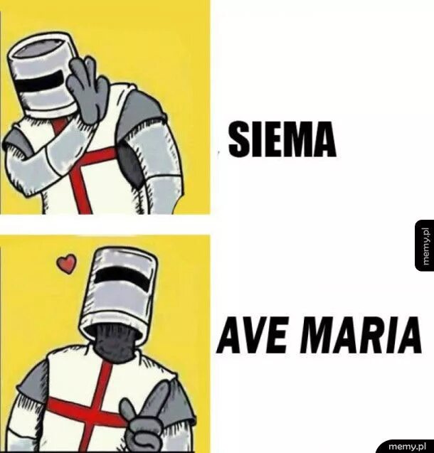 Maria deus vult. Ave Maria Мем. Deus Vult Мем. Ave Maria Deus Vult мемы.