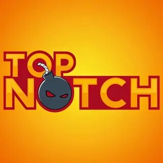 Top notch