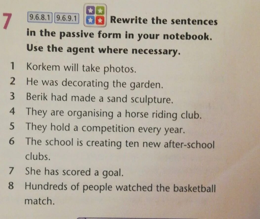 Rewrite the sentences in passive form. Rewrite the sentences in the Passive. Rewrite the sentences in the Passive form.. Rewrite the sentences using the Passive.. Rewrite the sentences in the Passive Voice.