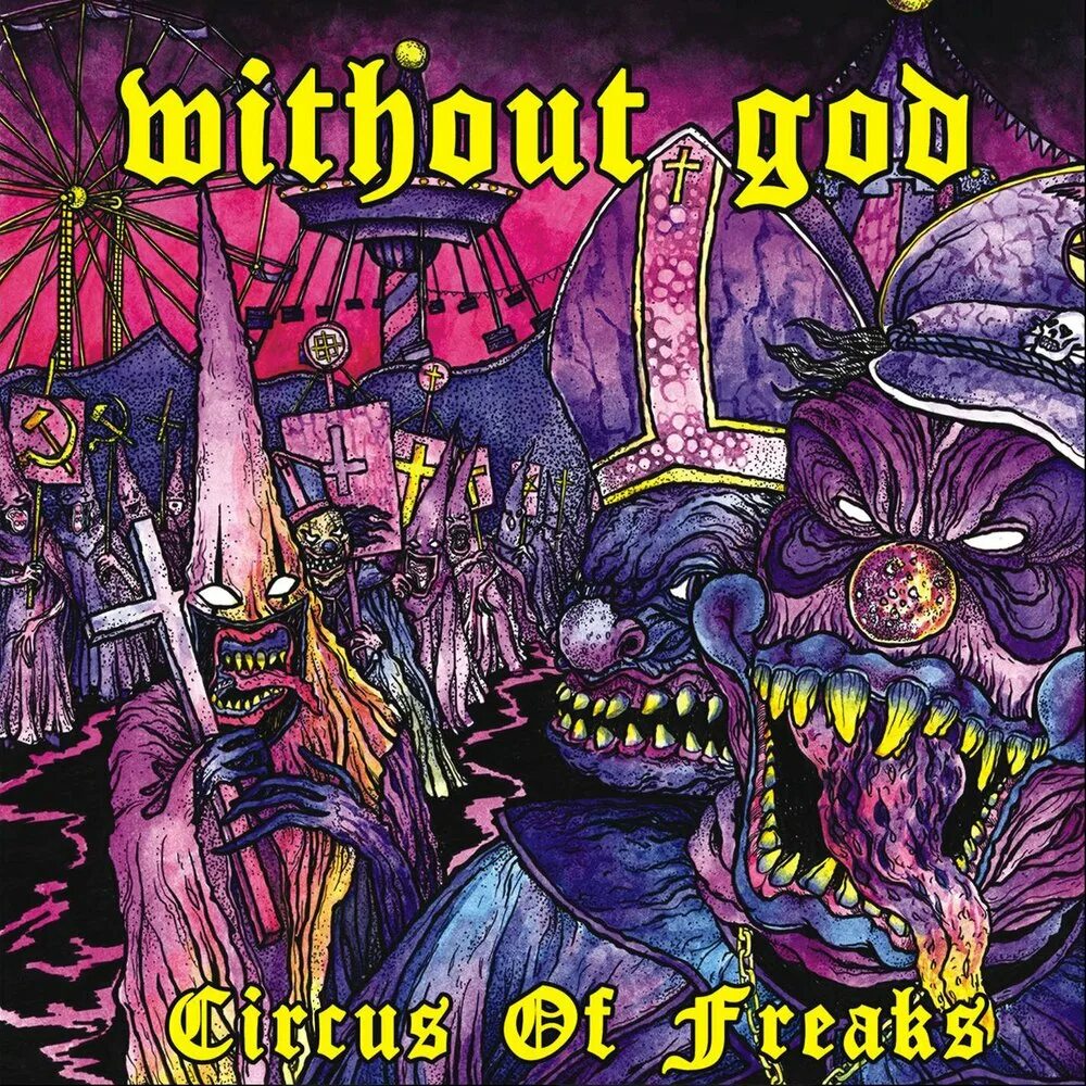 Without forum. Without god. toxic world circus. convulse 1992 - world without god.