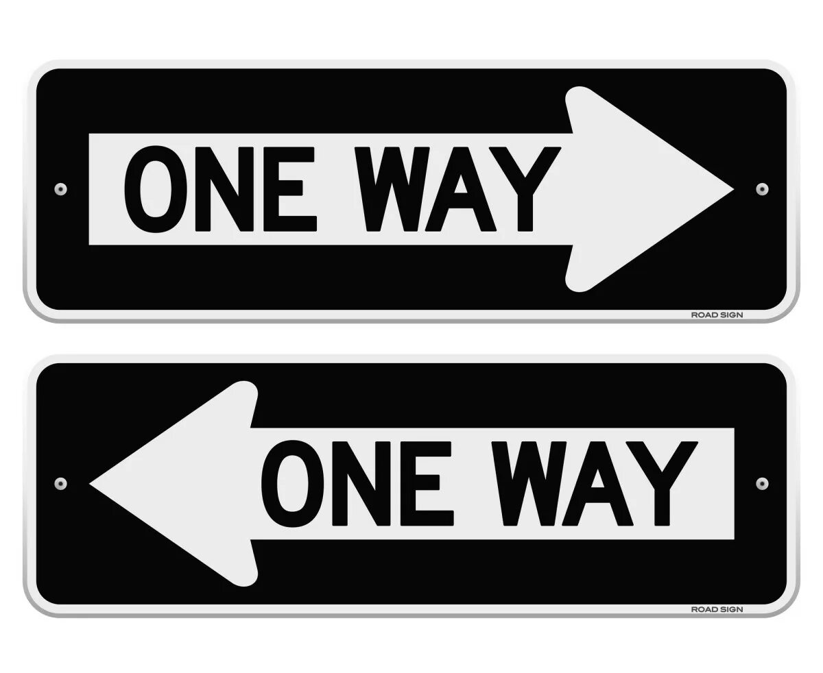 Way sign. Знак one way. One way знак дорожный. One way USA знак. Надпись one way.