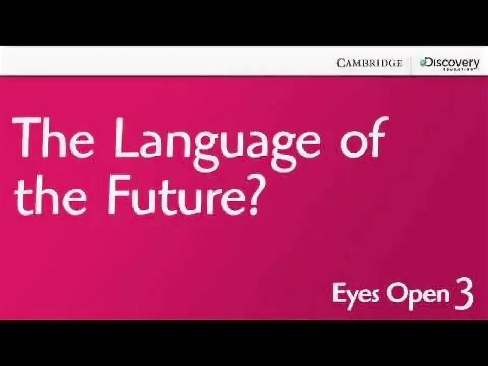 You are open my eyes. You are open my eyes