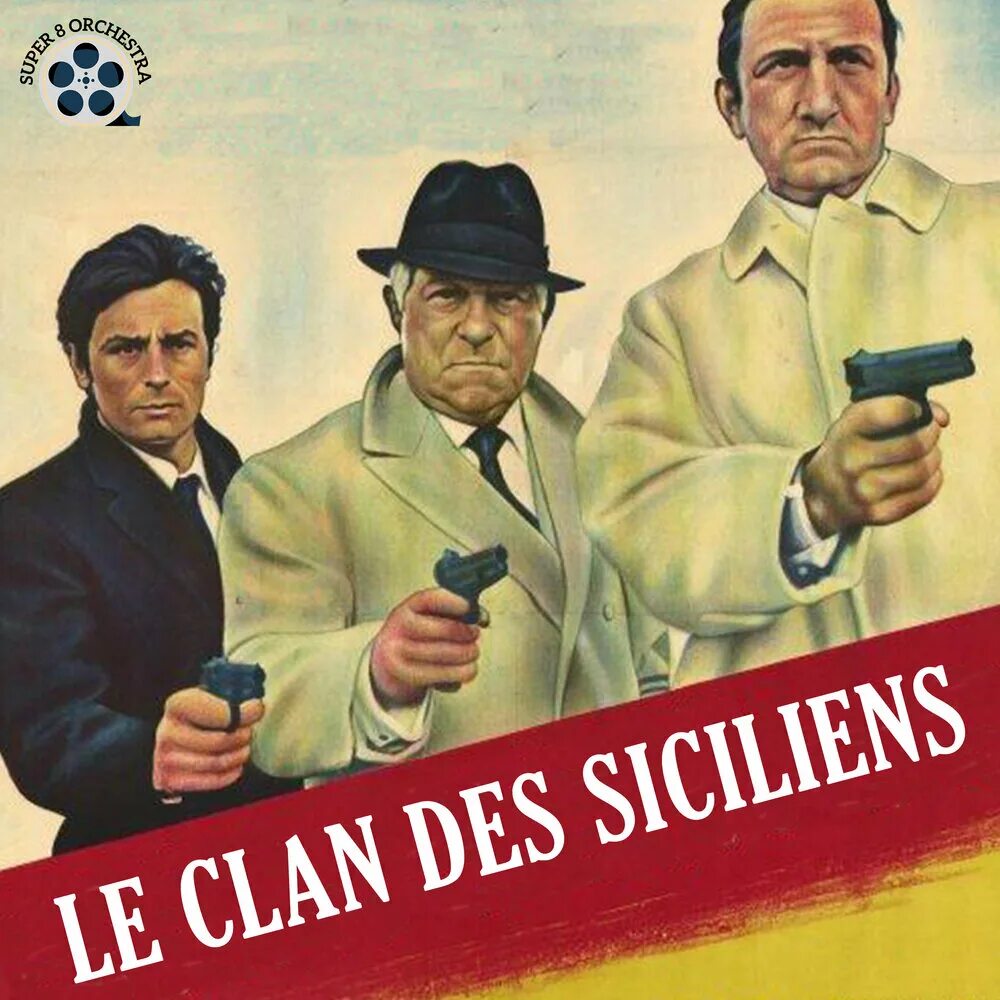 Le clan. Лино вентура сицилийский клан. Le clan. Le clan. Le clan.