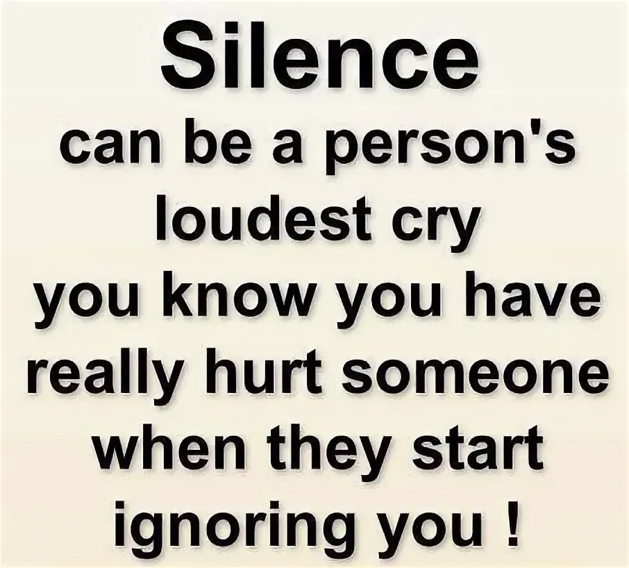 Cry Louder. Silence has always been my Loudest Cry. На черном фоне. If someone ignores you. Silence relation. Started ignoring