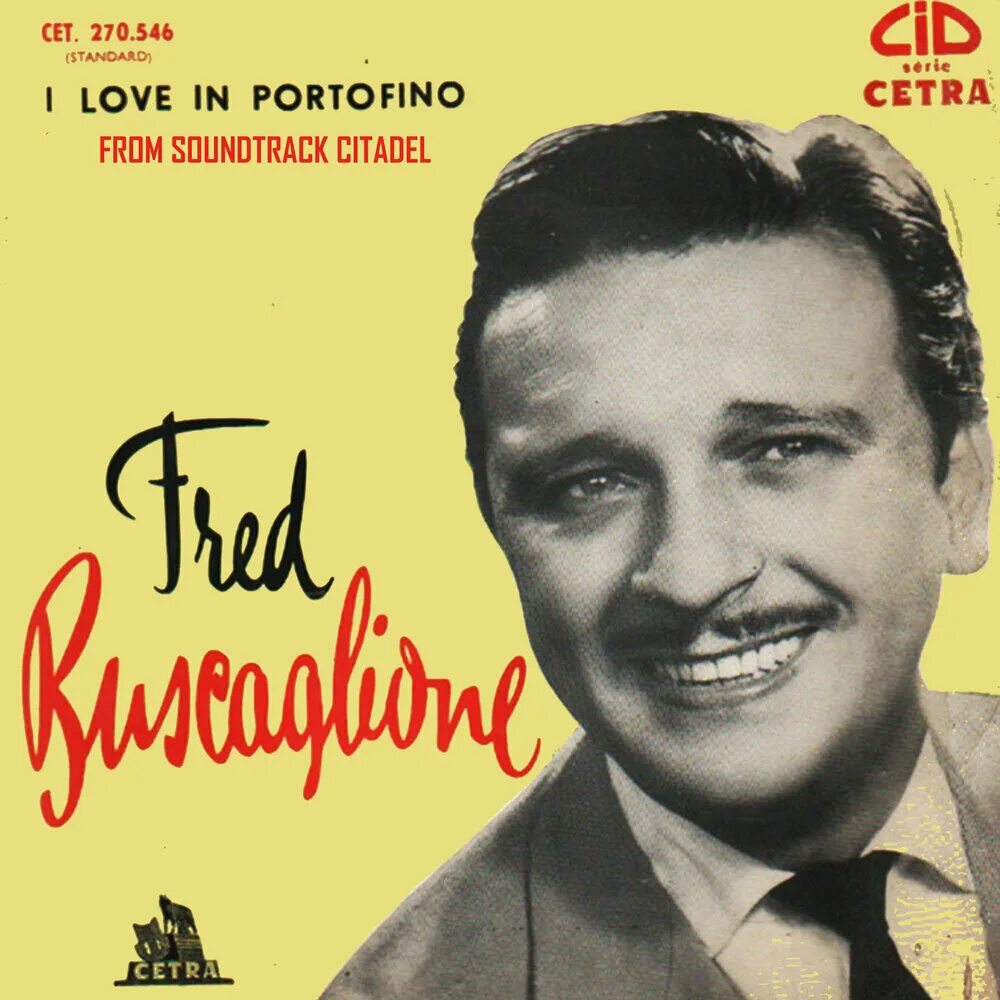 Fred Buscaglione. Fred Buscaglione 1959. Fred Buscaglione рет обложка альбома. Love in portofino