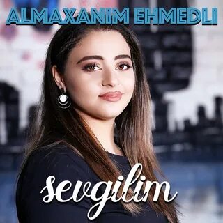 Almaxanim sen olmasan
