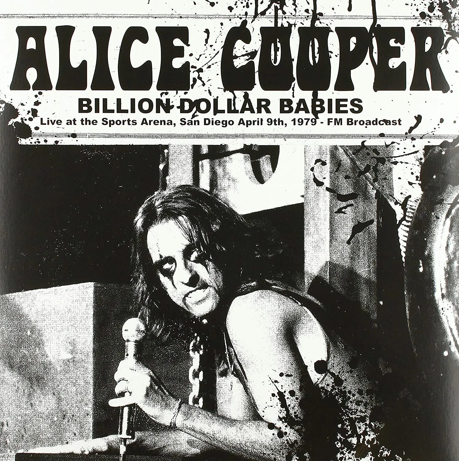 Alice Cooper billion Dollar Babies 1973. Billion Dollar Babies Элис Купер. Alice Cooper billion Dollar Babies LP. Alice Cooper - Live at San Diego Sports Arena 1979.