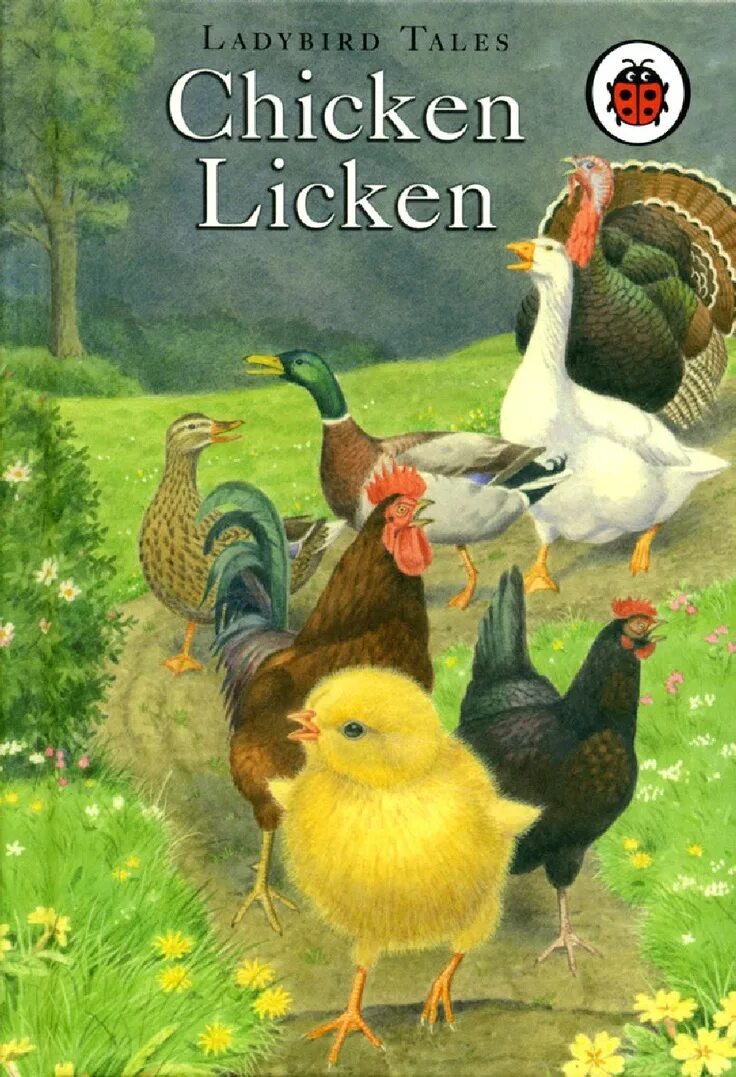Chicken licken thinks. Chicken licken thinks. Ladybird tales: chicken licken. Chicken стихотворение. Сказка chicken licken.