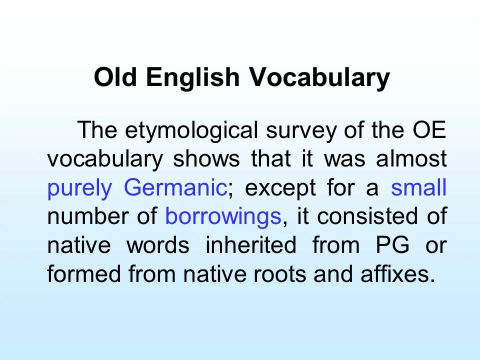 Old english names. Old English Vocabulary. Etymological Survey of the Vocabulary. Native Words old English. Old English period in the History of the English language презентация.