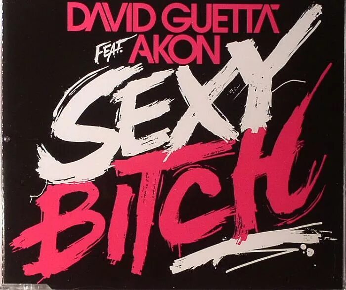 Akon bitch feat. David Guetta feat. Akon - sexy bitch (feat. Akon) трек. David Guetta обложка. Обложка альбома Guetta.