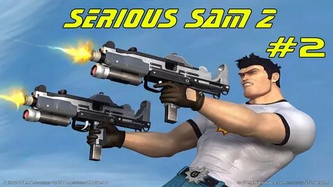 Serious sam 2