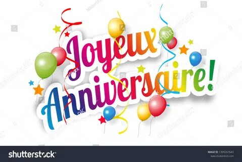 Joyeux anniversaire / Happy Birthday in French language. 