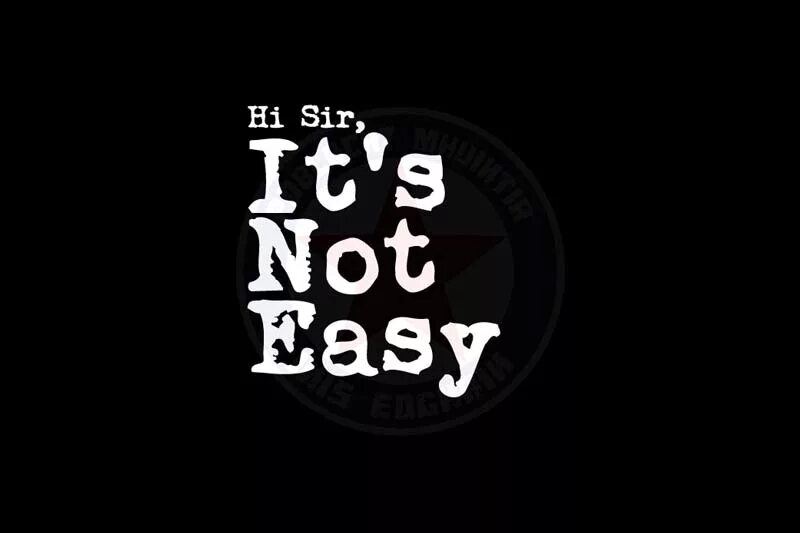 Life is not easy. Its not easy. Картинки not easy. Not easy значки. Be easy.