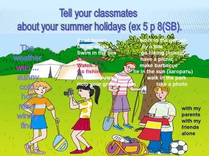 My friends go on holiday in