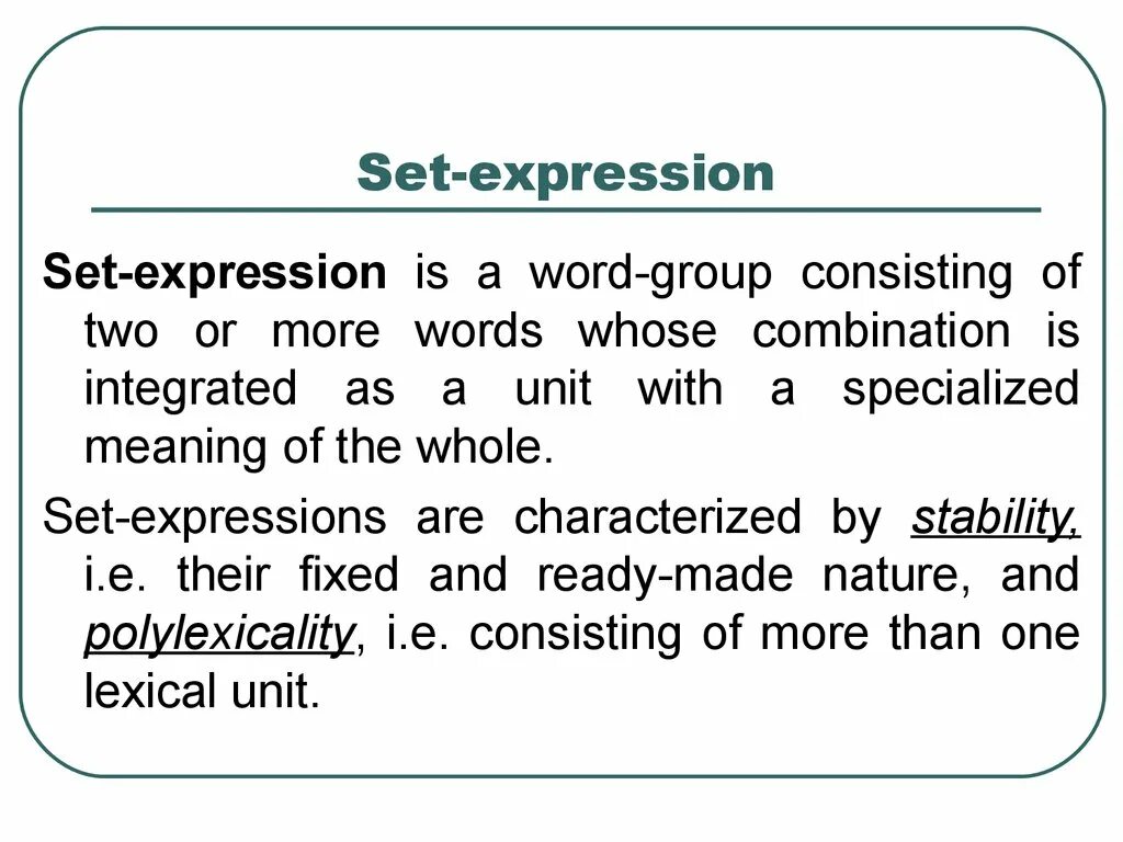 Expression definition. Set expressions. Set expressions примеры. Set expression is. Set expressions in Lexicology.