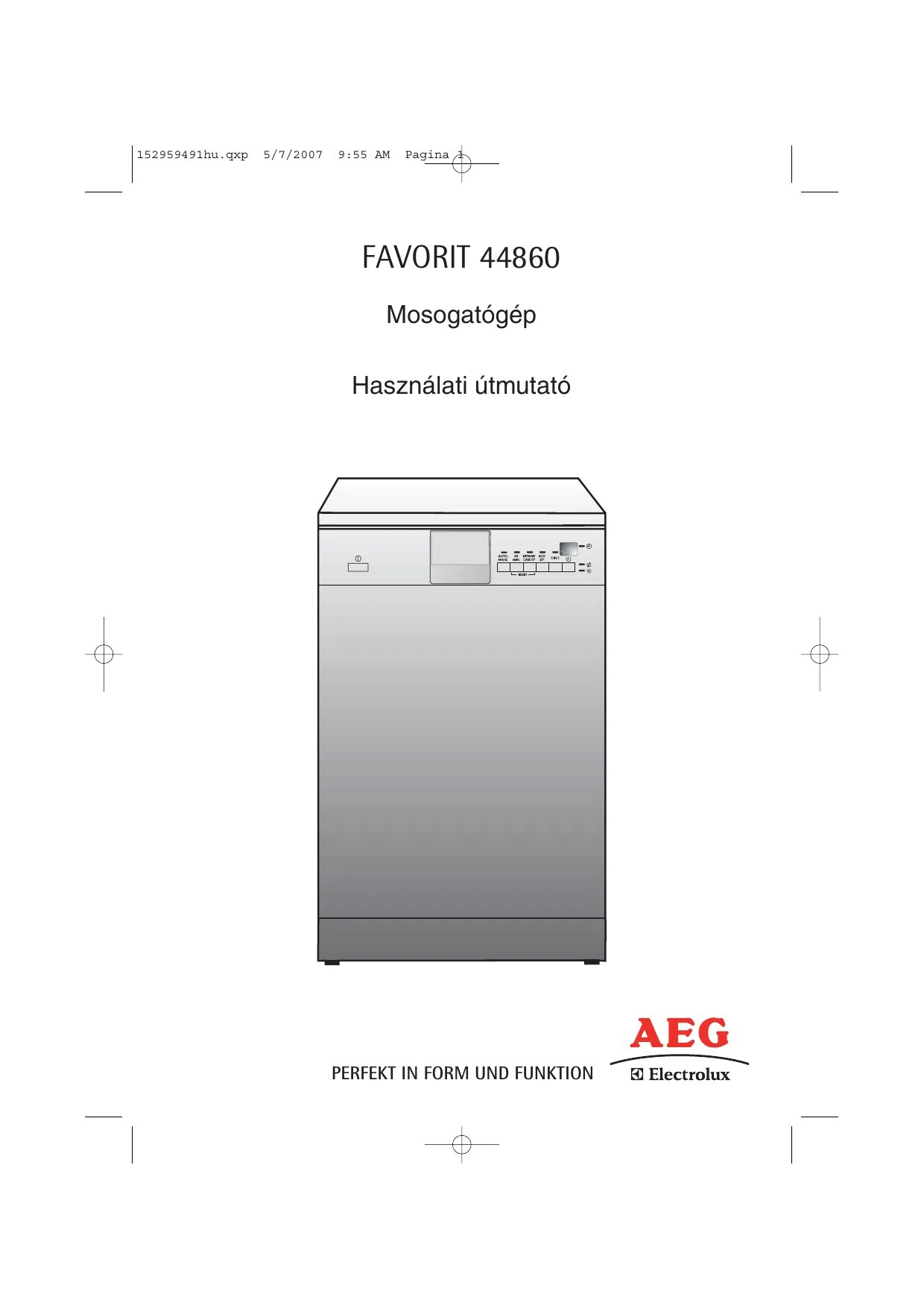 Инструкция посудомоечной машинки. Посудомойка AEG Favorit PROCLEAN. Посудомоечная машина аеgfavorit инструкция. AEG Electrolux Favorit посудомоечная машина инструкция. AEG Favorit посудомоечная машина инструкция.