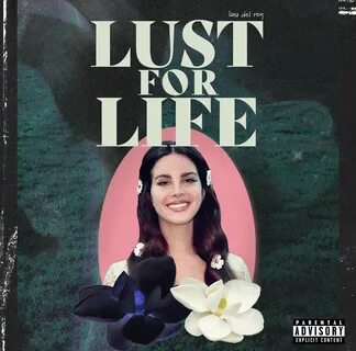 Lust for life