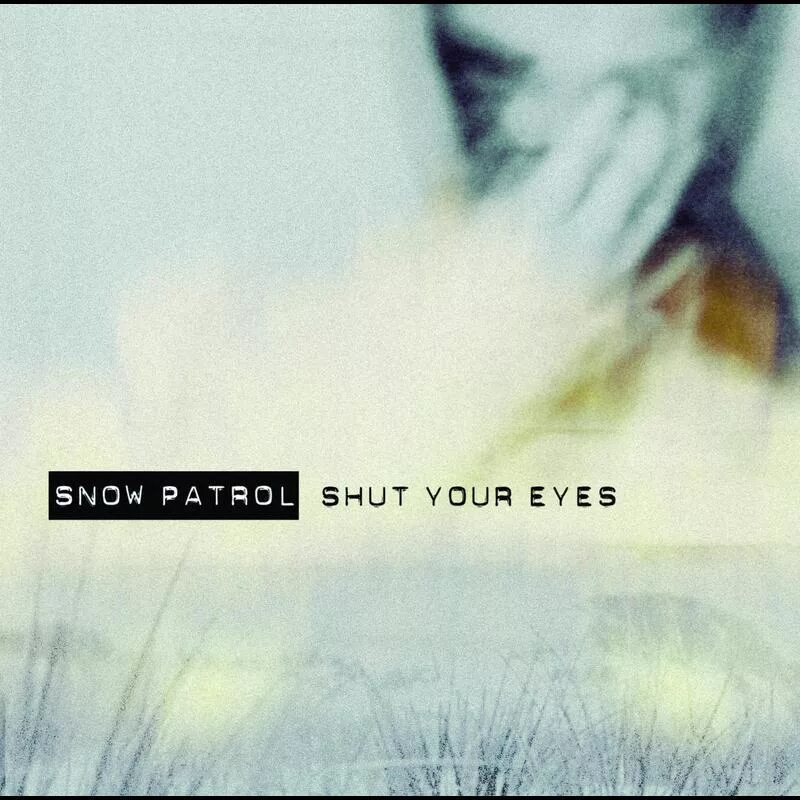 Shut your eyes. Shut your eyes перевод. Paradise ground i shut my eyes. Shut your eyes. джон вердон книги.