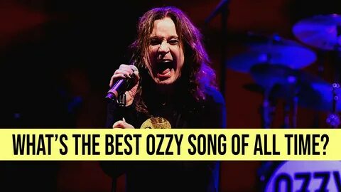 What's the Best Ozzy Osbourne Song of All Time? 
