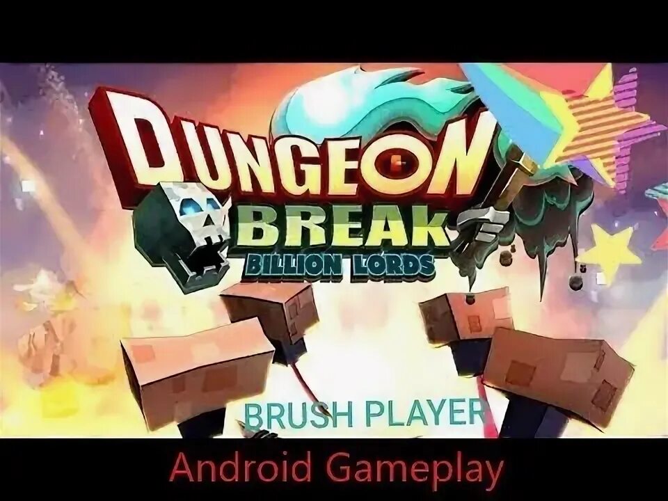 Dungeon break