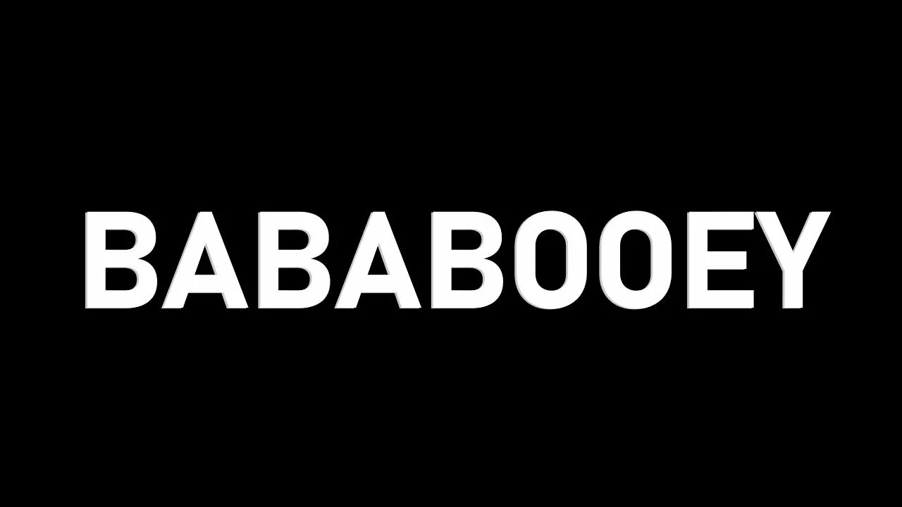 Bababooey 2. Bababooey. Бабобуй Мем. Bababooey трек.