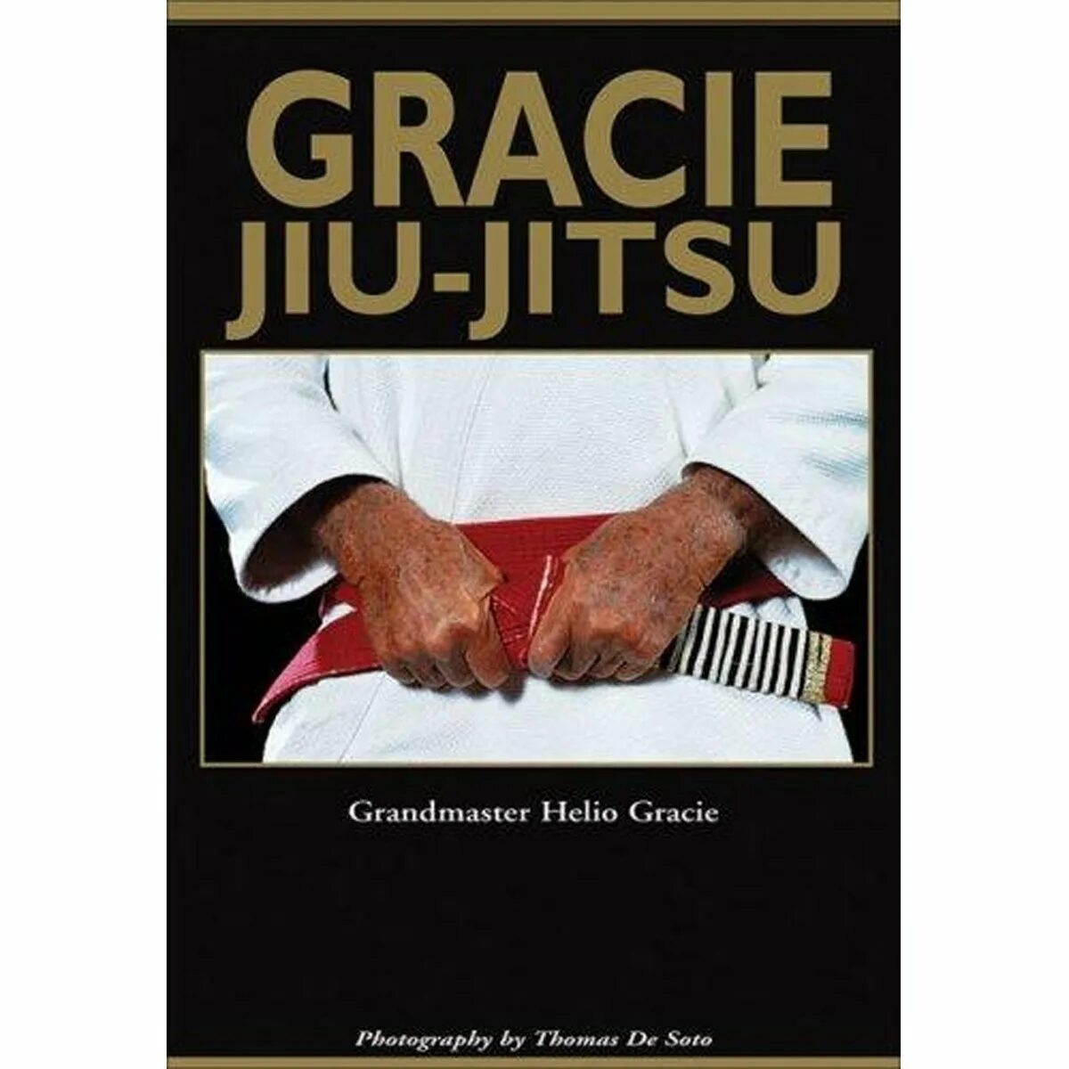 Джиу джитсу Грейси книга. Хелио Грейси. Диета Грейси. Рейла Грейси книга биография. Книга джитсу