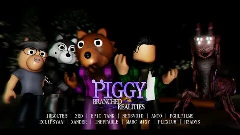Piggy branched realities