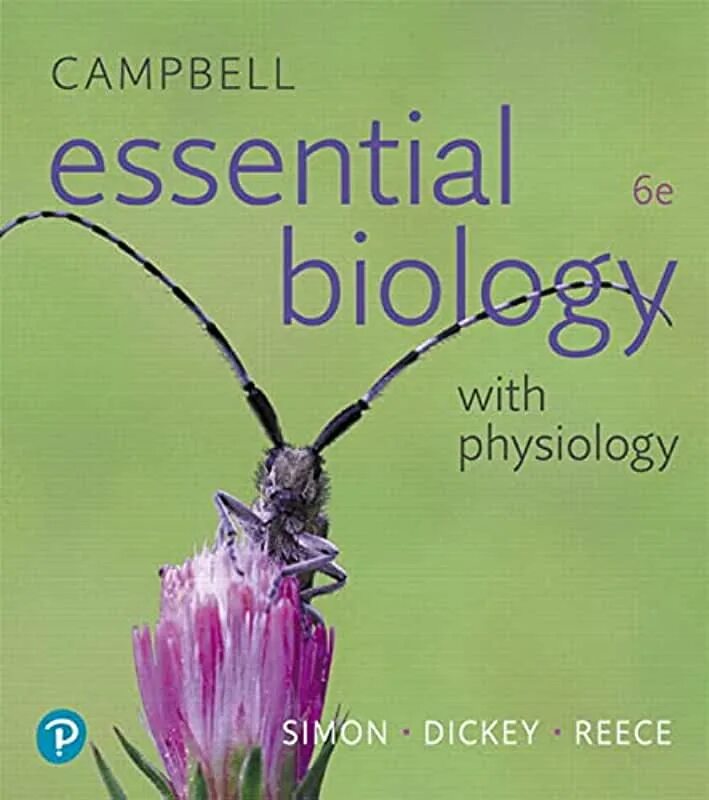 Кэмпбелл биология. Биология учебник Campbell. Essential Biology. Биология Campbell. Том 1..