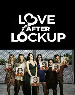 Love After Lockup TVmaze.